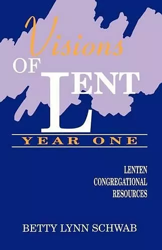 Visions of Lent Year One cover