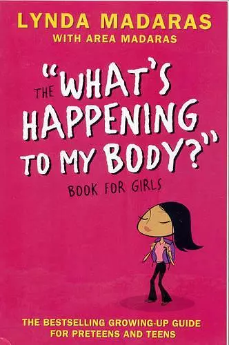 What's Happening to My Body? Book for Girls cover