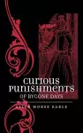 Curious Punishments of Bygone Days cover