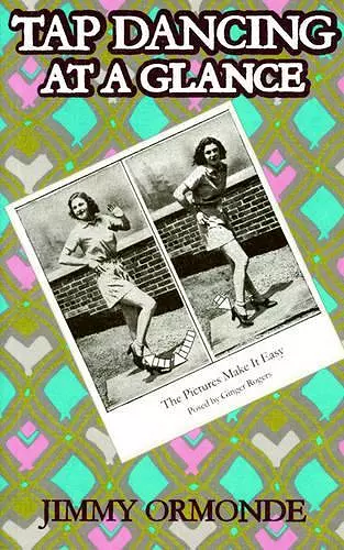 Tap Dancing at a Glance cover