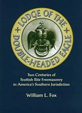 Lodge of the Double-Headed Eagle cover