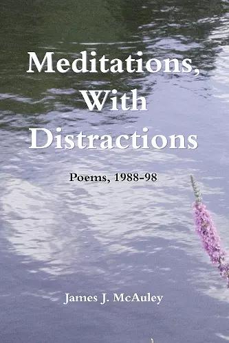 Meditations, with Distractions cover