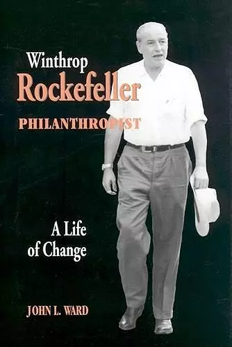 Winthrop Rockefeller, Philanthropist cover