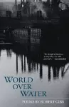 World Over Water cover
