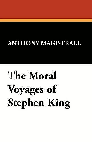 Moral Voyages of Stephen King cover