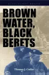 Brown Water, Black Berets cover