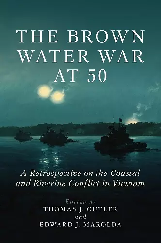 The Brown Water War at 50 cover