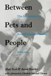 Between Pets and People cover