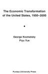 The Economic Transformation of the United States,1950-2000 cover