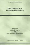 Imre Kertesz and Holocaust Literature cover