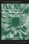 New York Public Intellectuals and Beyond cover