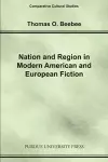 Nation and Region in Modern American and European Fiction cover