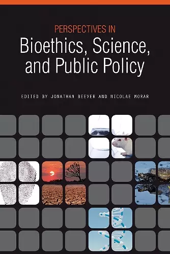 Perspectives in Bioethics, Science, and Public Policy cover