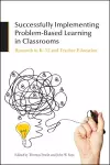 Successfully Implementing Problem-Based Learning in Classrooms cover