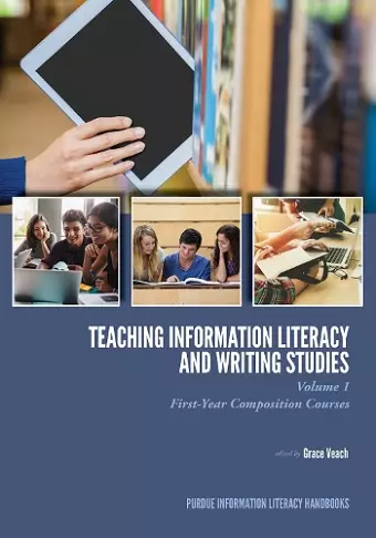 Teaching Information Literacy and Writing Studies cover