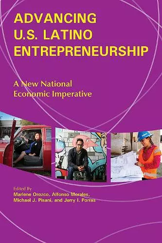 Advancing U.S. Latino Entrepreneurship cover