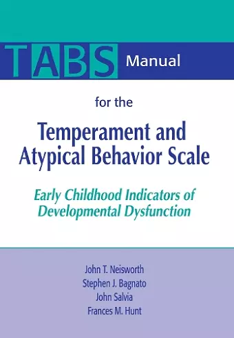 Manual for the Temperament and Atypical Behavior Scale (TABS) cover