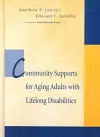 Community Support for Aging Adults with Lifelong Disabilities cover