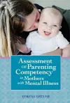 Assessment of Parenting Competency in Mothers with Mental Illness cover