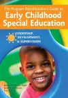 The Program Administrator's Guide to Early Childhood Special Education cover