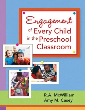 Engagement of Every Child in the Preschool Classroom cover