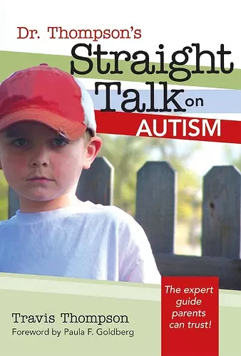 Dr. Thompson's Straight Talk on Autism cover