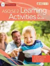 Ages & Stages Questionnaires®: Social Emotional (ASQ®:SE-2): Learning Activities & More cover