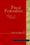 Fiscal Federalism in Theory and Practice cover