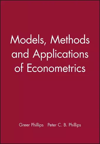 Models, Methods and Applications of Econometrics cover