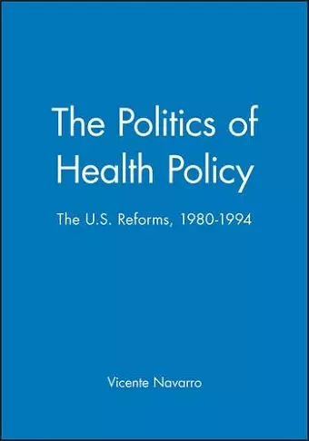 The Politics of Health Policy cover