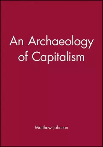 An Archaeology of Capitalism cover