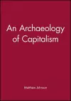 An Archaeology of Capitalism cover