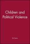 Children and Political Violence cover