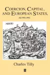 Coercion, Capital and European States, A.D. 990 - 1992 cover