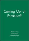 Coming Out of Feminism? cover