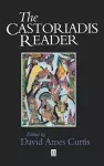 The Castoriadis Reader cover