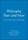 Philosophy Then and Now cover