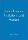 Global Financial Institutions and Markets cover