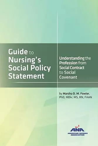 Guide to Nursing's Social Policy Statement cover