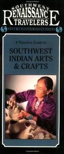 Travelers Guide to Southwest Indian Arts & Crafts cover