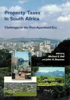 Property Taxes in South Africa – Challenges in the Post–Apartheid Era cover