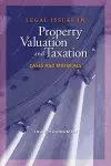 Legal Issues in Property Valuation and Taxation – Cases and Materials cover