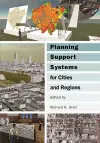 Planning Support Systems for Cities and Regions cover