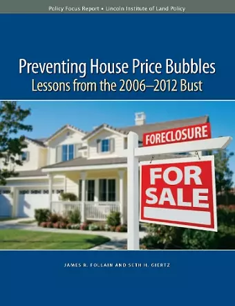 Preventing House Price Bubbles – Lessons from the 2006–2012 Bust cover