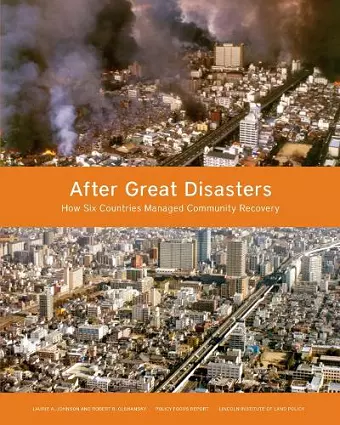 After Great Disasters – How Six Countries Managed Community Recovery cover