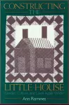 Constructing the Little House cover