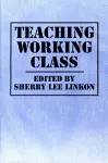 Teaching Working Class cover