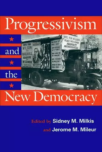 Progressivism and the New Democracy cover