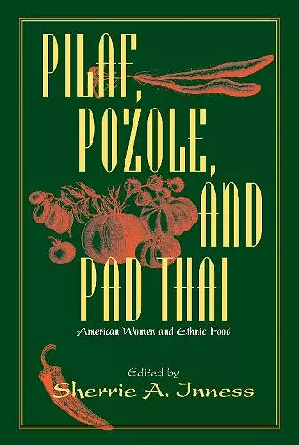 Pilaf, Pozole and Pad Thai cover