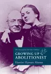 Growing Up Abolitionist cover